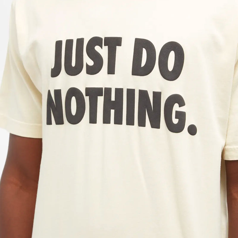 JUST DO NOTHING TEE