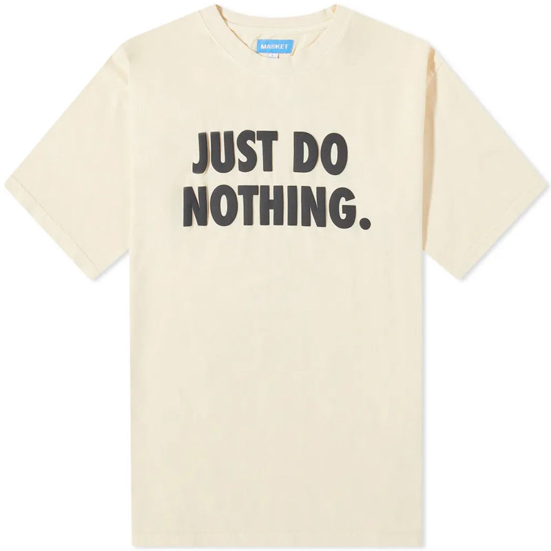 JUST DO NOTHING TEE