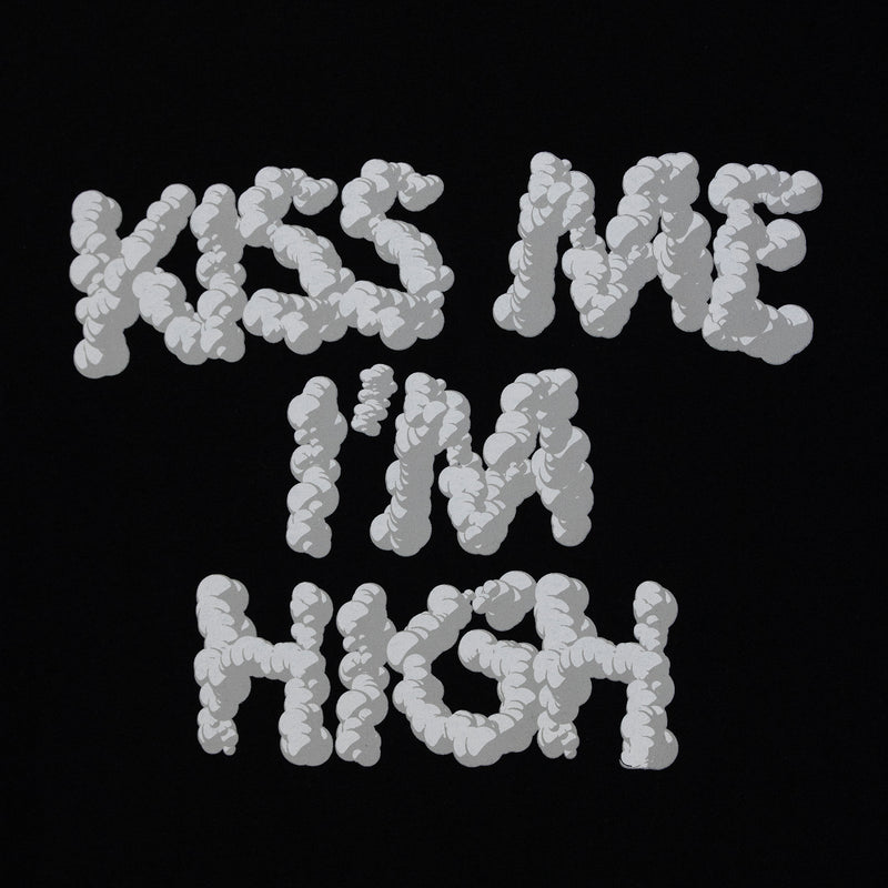 KISS ME IM HIGH TEE  (Black)